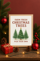 Pick Your Own Farm Fresh Christmas Trees Wall Art – Rustic Holiday Tree Farm Print